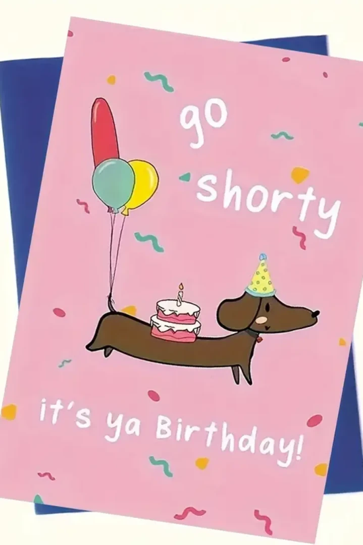 Kartka urodzinowa "Go Shorty"